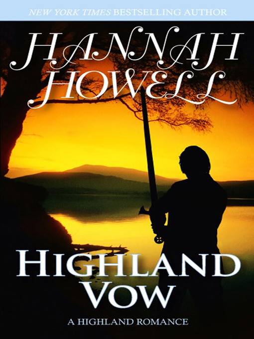 Title details for Highland Vow by Hannah Howell - Available